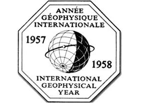 International Geophysical Year (IGY): “An Unprecedented Study of Our Physical Environment”